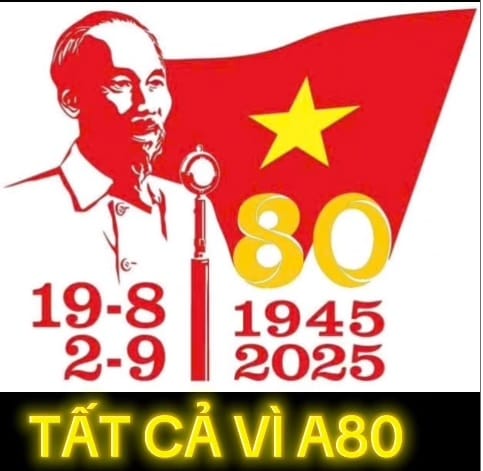Tất Cả Hướng Tới A80
