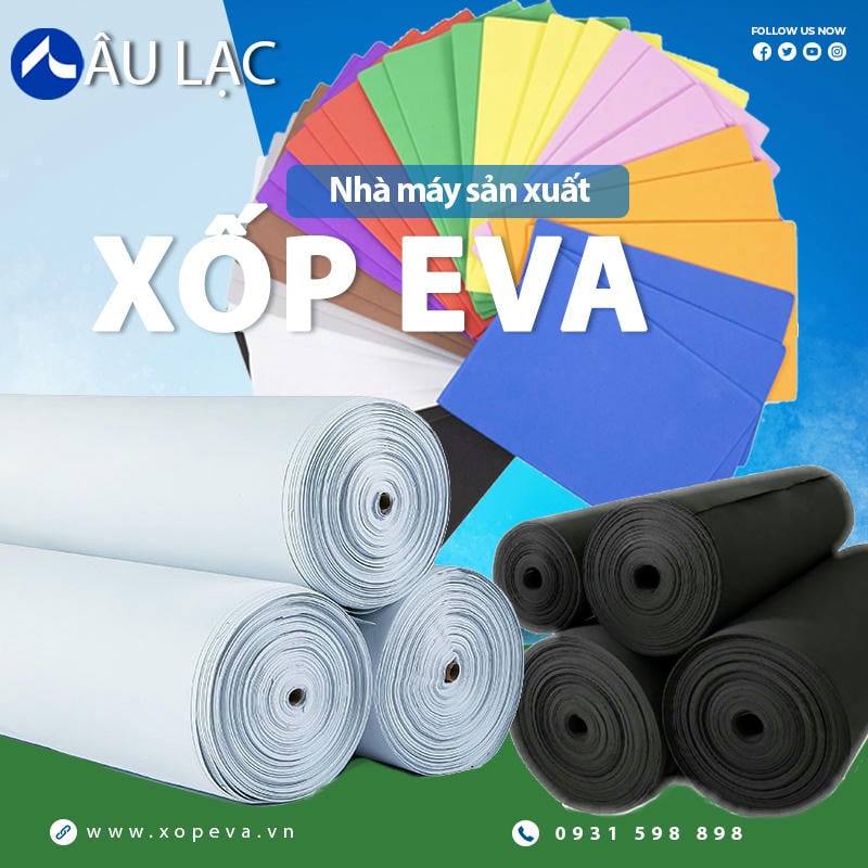 Phân Phối Xốp Eva 1mm - 50mm Toàn Quốc